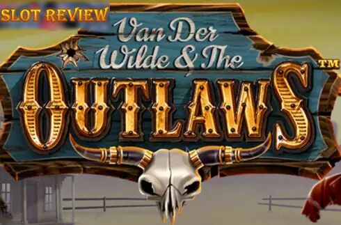 Van Der Wilde and the Outlaws Slot Review